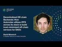 Valory - Talk: Decentralized Off-chain Backends: How Autonolas utilizes IPFS across its stack - David M, CEO